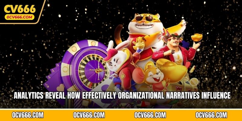 Analytics reveal how effectively organizational narratives influence