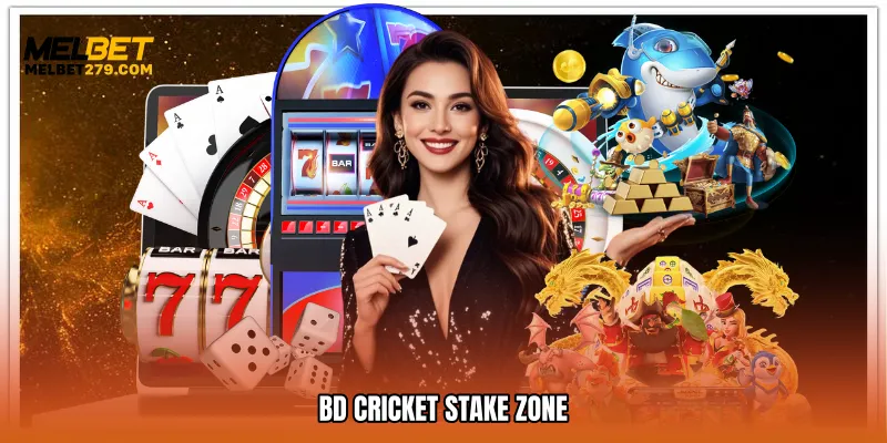 BD cricket stake zone