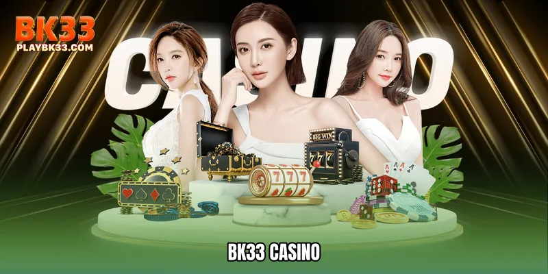BK33 casino