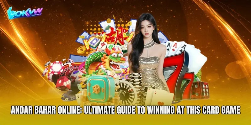 Andar Bahar Online: Ultimate Guide to Winning at this Classic Card Game