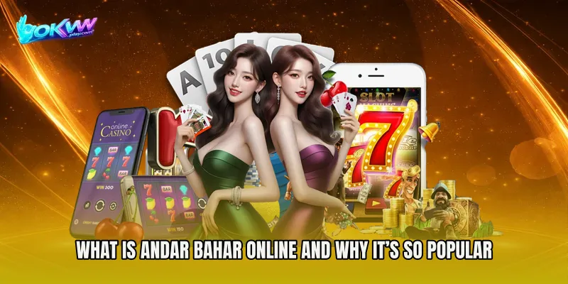 What Is Andar Bahar Online and Why It’s So Popular